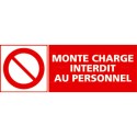 https://www.4mepro.com/26994-medium_default/panneau-rectangulaire-monte-charge-interdit-au-personnel.jpg