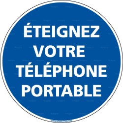 Panneau rond Eteignez votre téléphone portable