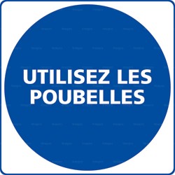 Panneau rond Utilisez les poubelles