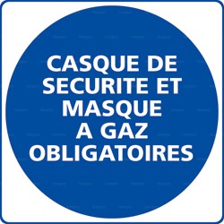 Panneau rond Casque de sécurité et masque à gaz obligatoires