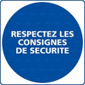 https://www.4mepro.com/27108-medium_default/panneau-rond-respectez-les-consignes-de-securite.jpg