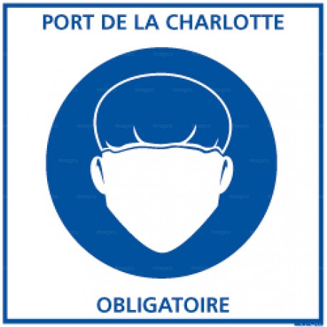 Panneau carré Port de la charlotte obligatoire