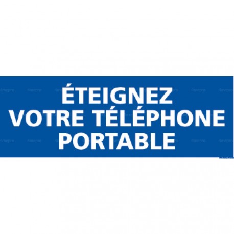 Panneau rectangulaire Eteignez votre téléphone portable 1