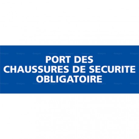 Panneau rectangulaire Port des chaussures de sécurité obligatoire