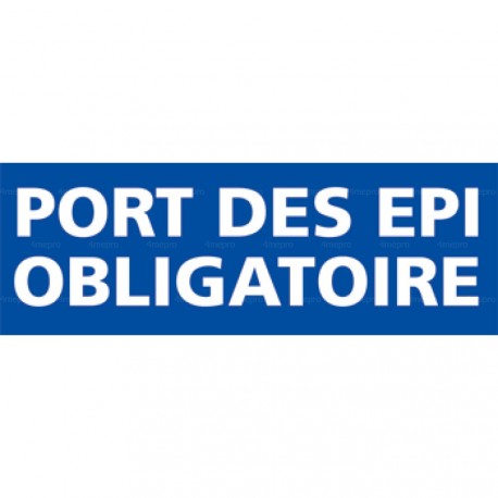 Panneau rectangulaire Port des EPI obligatoire