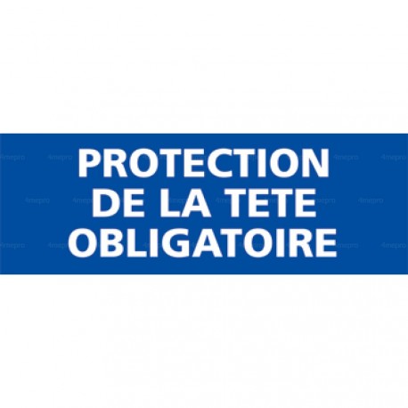 Panneau rectangulaire Protection de la tête obligatoire