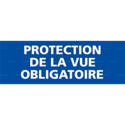 Panneau rectangulaire Protection de la vue obligatoire