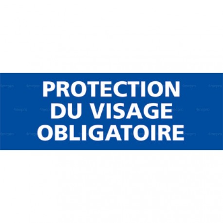 Panneau rectangulaire Protection du visage obligatoire 1