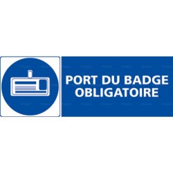 Panneau rectangulaire Port du badge obligatoire 1