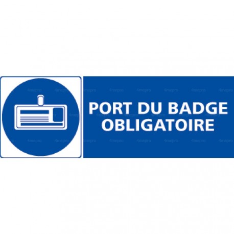 Panneau rectangulaire Port du badge obligatoire 1