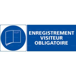 Panneau rectangulaire Enregistrement visiteur obligatoire