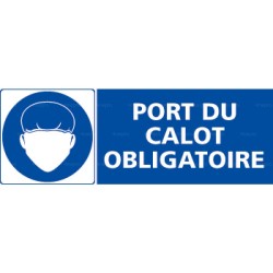 Panneau rectangulaire Port du calot obligatoire