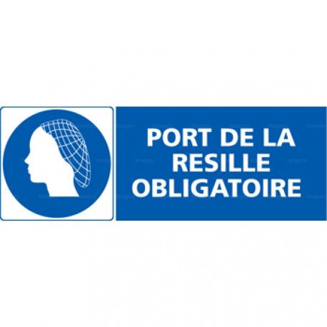 Panneau rectangulaire Port de la résille obligatoire