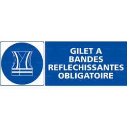 Panneau rectangulaire Gilet à bandes réfléchissantes obligatoire