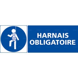 Panneau rectangulaire Harnais obligatoire