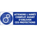 https://www.4mepro.com/27192-medium_default/panneau-rectangulaire-attendre-l-arret-complet-avant-enlever-ces-protections.jpg