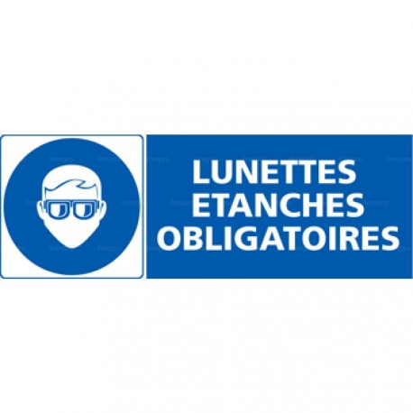 Panneau rectangulaire Lunettes étanches obligatoires