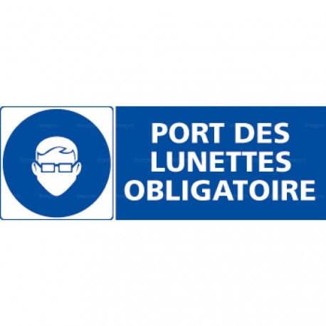 Panneau rectangulaire Port des lunettes obligatoire