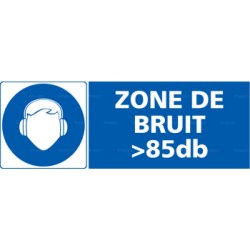 Panneau rectangulaire Zone de bruit supérieure à 85 db avec pictogramme