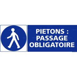 Panneau rectangulaire Piétons : passage obligatoire