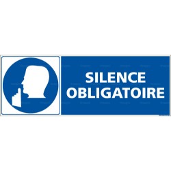 Panneau rectangulaire Silence obligatoire