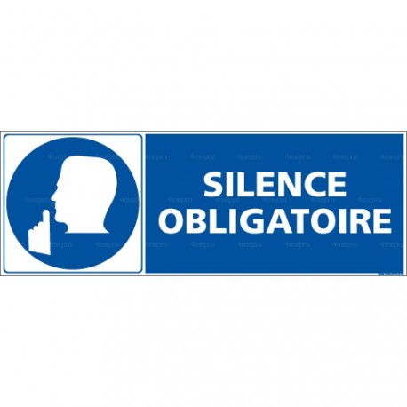 Panneau rectangulaire Silence obligatoire