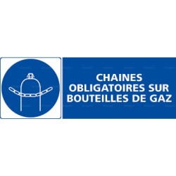 Panneau rectangulaire Chaînes obligatoires sur bouteilles de gaz