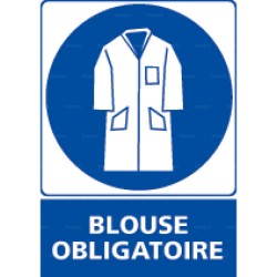 Panneau rectangulaire vertical Blouse obligatoire
