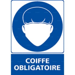 Panneau rectangulaire Coiffe obligatoire