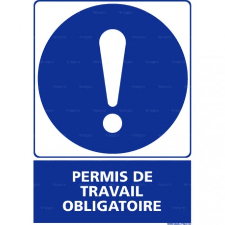 Panneau vertical Permis de travail obligatoire