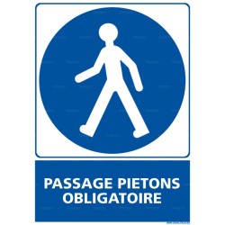 Panneau rectangulaire Passage piétons obligatoire