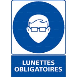 Panneau rectangulaire Lunettes obligatoires