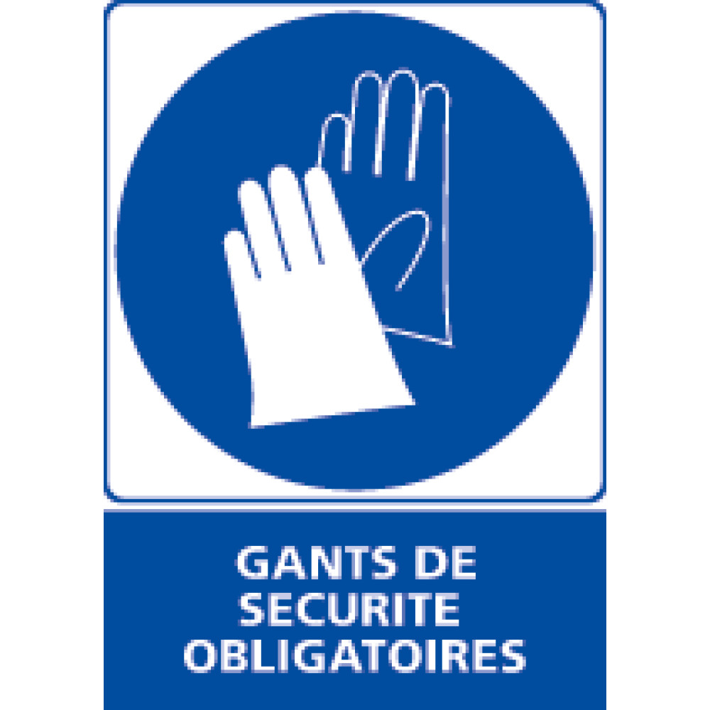 Panneau rectangulaire Gants de sécurité obligatoires 4mepro