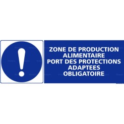 Panneau rectangulaire Zone de production alimentaire, port des protections adaptées obligatoires