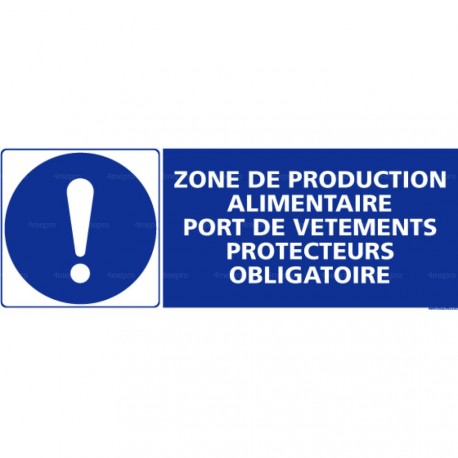 Panneau rectangulaire Zone de production alimentaire, port de vêtements protecteurs obligatoire