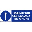 https://www.4mepro.com/27318-medium_default/panneau-rectangulaire-maintenir-ces-locaux-en-ordre.jpg