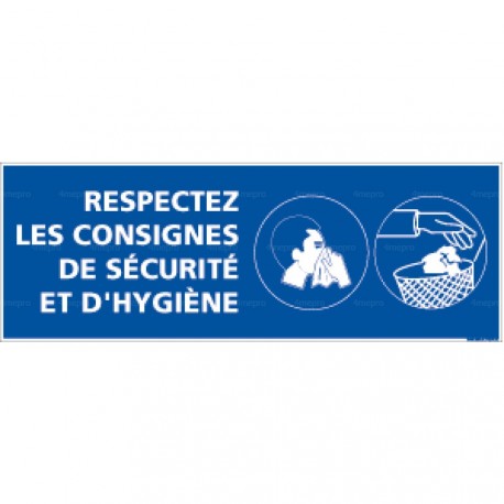 Panneau rectangulaire Respectez les consignes de sécurité et hygiène 2