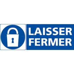 Panneau rectangulaire Laisser fermer