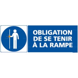 Panneau rectangulaire Obligation de se tenir à la rampe