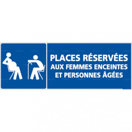 Panneau rectangulaire Places réservées aux femmes enceintes et personnes agées