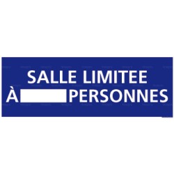 Panneau rectangulaire Salle limitée à ... personnes