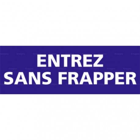 Panneau rectangulaire Entrez sans frapper