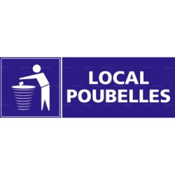 Panneau rectangulaire Local poubelles 2