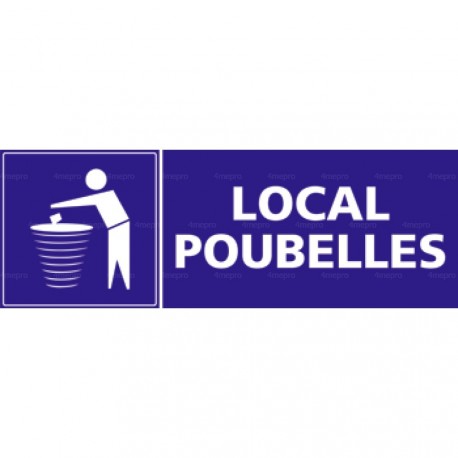 Panneau rectangulaire Local poubelles 2