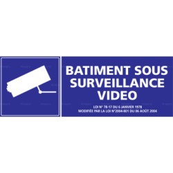 Panneau rectangulaire Bâtiment sous surveillance vidéo