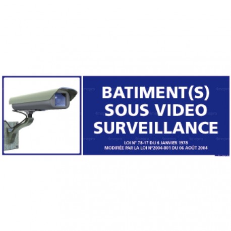 Panneau rectangulaire Bâtiment sous video surveillance 1