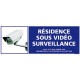 Panneau rectangulaire Résidence sous vidéo surveillance 2