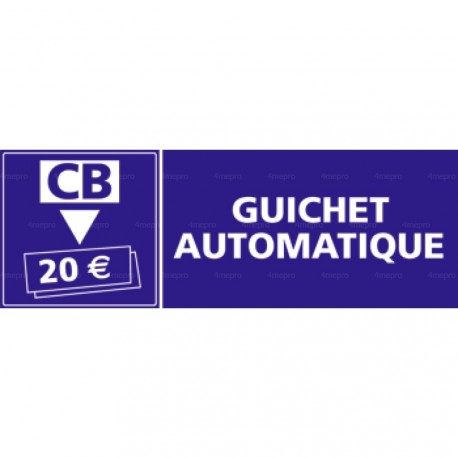 Panneau rectangulaire Guichet automatique