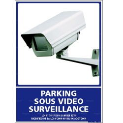 Panneau d'information rectangulaire Parking sous vidéo surveillance 1
