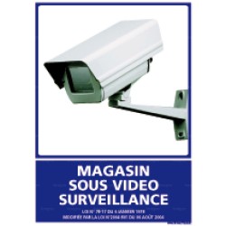 Panneau d'information rectangulaire Magasin sous video surveillance 1
